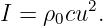 I = ρ0cu2.
