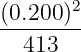 (0.200)2
--------
  413