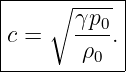 |---∘-------|
|      γp0- |
c =    ρ  . |
---------0--

