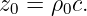 z0 = ρ0c.
