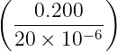 ( )
--0.200---
20 × 10−6