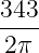 343-
2π