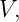 V,
