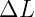 ΔL

