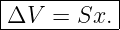 |----------|
-ΔV--=-Sx.--
