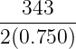 ---343--
2 (0.750)