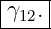 |----|
-γ12.|
