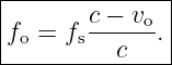 |--------------|
|fo = fsc −-vo.|
----------c----|
