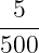 5
----
500