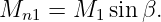 M   =  M  sinβ.
  n1     1
