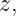 z,
