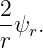 2
rψr.
