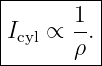 |--------|
|      1 |
Icyl ∝ ρ.|
----------
