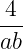  4
---
ab