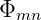 Φmn
