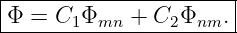|----------------------|
-Φ-=--C1Φmn--+-C2Φnm.--|
