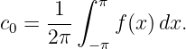         ∫ π
c =  1--    f(x) dx.
 0   2π  −π
