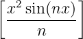 [x2 sin (nx)]
 ----------
     n