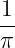 1
--
π