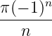 π(−-1)n-
   n