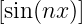 [sin(nx )]
