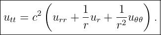|------------------------------|
|        (                  )  |
|utt = c2 urr + 1ur +  1-u𝜃𝜃  .|
----------------r------r2-------
