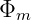 Φ
  m
