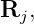 R  ,
  j
