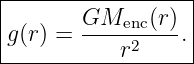 |------------------|
|       GMenc--(r-) |
|g(r) =     r2    .|
-------------------
