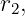 r2,
