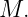 M.

