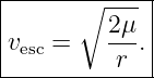 |------------|
|      ∘ --- |
|vesc =   2μ-.|
----------r---
