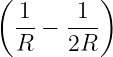 ( )
1-− -1-
R 2R