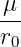 -μ
r0