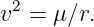 v2 = μ∕r.
