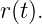 r (t).

