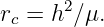 rc = h2 ∕μ.
