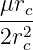 μrc-
2r2
  c