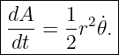 |------------|
|dA- = 1-r2 ˙𝜃.
-dt----2-----|
