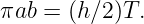 πab = (h∕2 )T.
