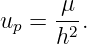       μ--
up =  h2.

