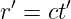 r′ = ct′
