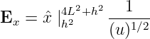 Ex  = ˆx |4L22+h2 --1---
         h     (u)1∕2
