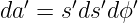 da′ = s′ds ′dϕ ′
