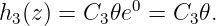              0
h3(z) = C3 𝜃e =  C3𝜃.
