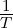 1-
T