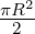 πR2
-2--
