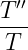   ′′
T--
 T