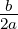 -b
2a