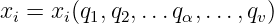 xi = xi(q1,q2,...qα,...,qv)
